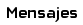 mensajes